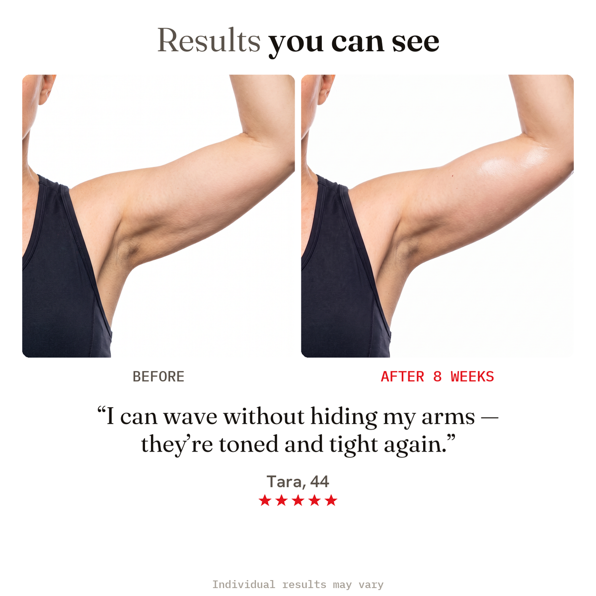 Results you can see — arm before and after in 8 weeks