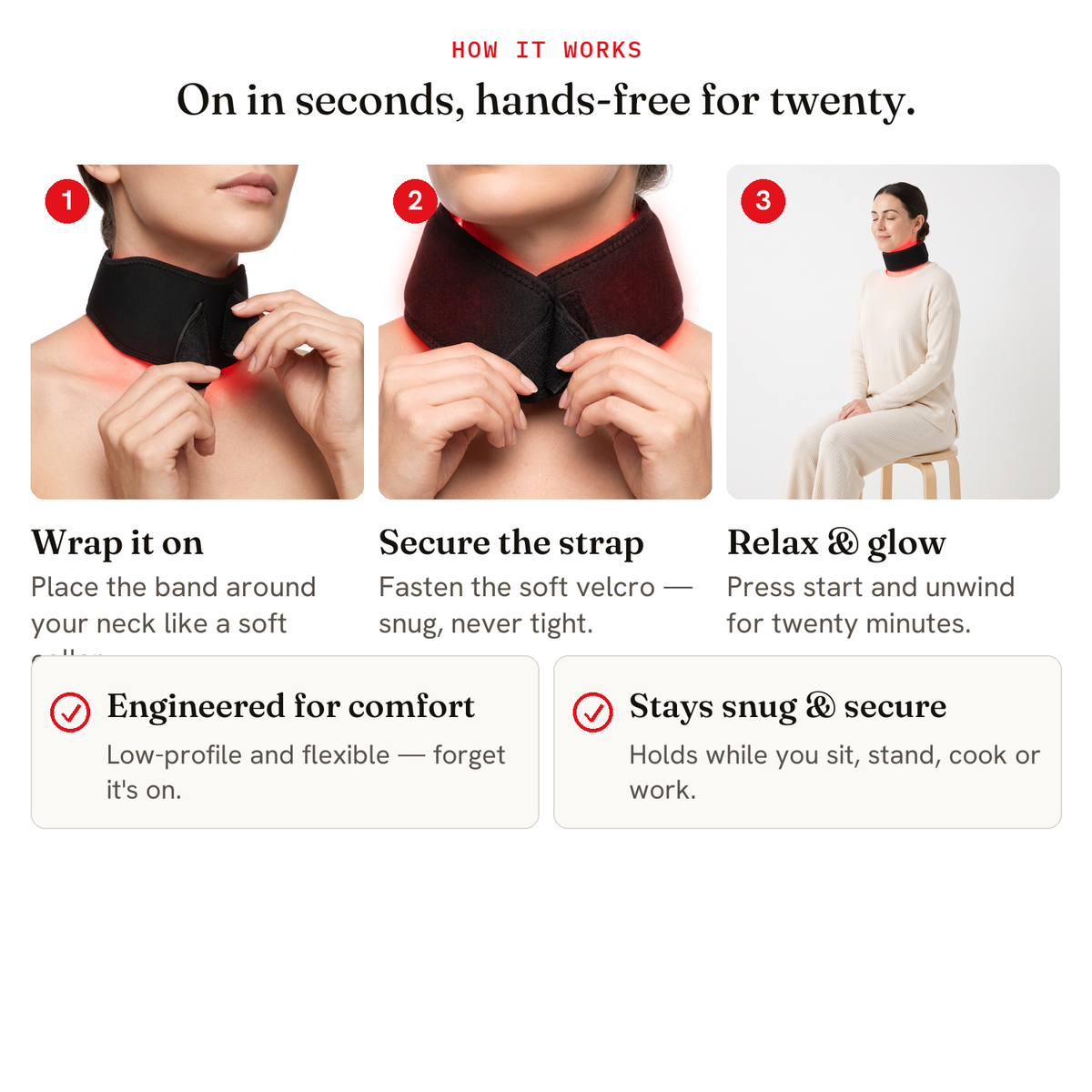 How it works — wrap around the neck, secure, relax 20 minutes