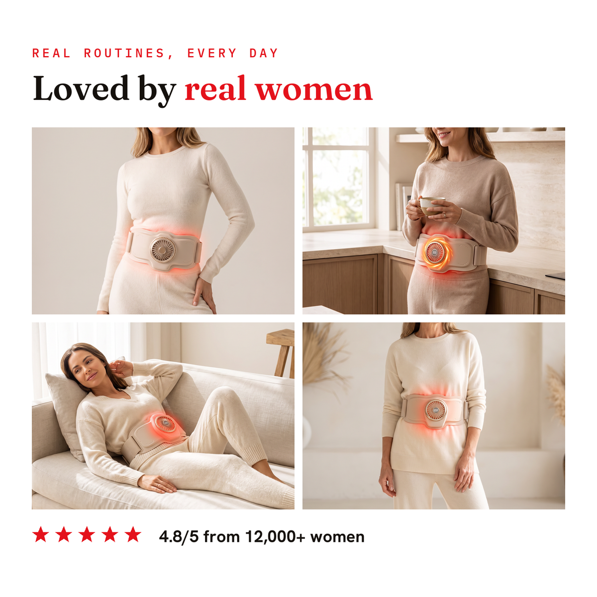 Loved by real women — 4.8 out of 5 from 12,000+ women